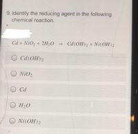 Answered: 9. Identify The Reducing Agent In The… 