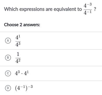 Answered: Which Expressions Are Equivalent To ?… | Bartleby