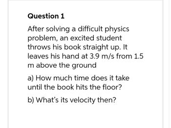 Answered: After Solving A Difficult Physics… | Bartleby