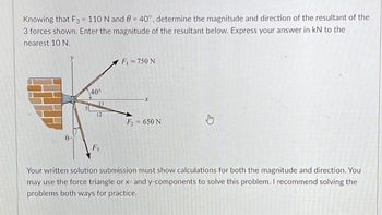 Answered: Knowing that F3 110 N and 8 = 40°,… | bartleby