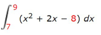 6.
(x2 + 2x – 8) dx
J7
