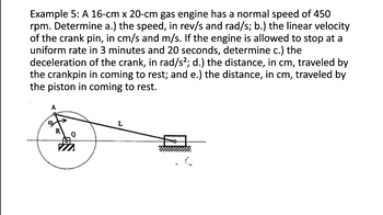 Answered: Determine a.) the speed, in re e crank… | bartleby