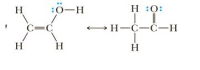 H
:0-H
H :0:
C=C
→ H-C-C-H
H
H
