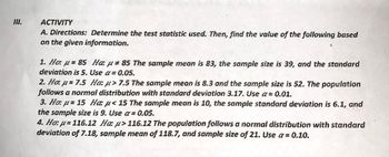 15. The means, standard deviation, and sample size of the