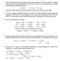 Answered: 1. When a 6.50 g sample of solid sodium… | bartleby