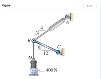 Figure
1 of 1
A
4
3|
BO
5
C
12
D
e
400 N
