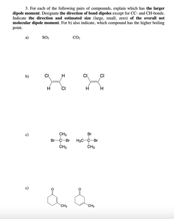 Answered: 3. For each of the following pairs of… | bartleby