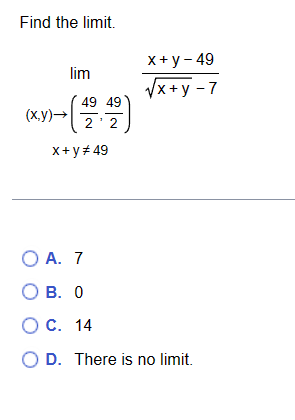 Answered: Find the limit. lim (x,y)-(49:49) 2 x+y… | bartleby