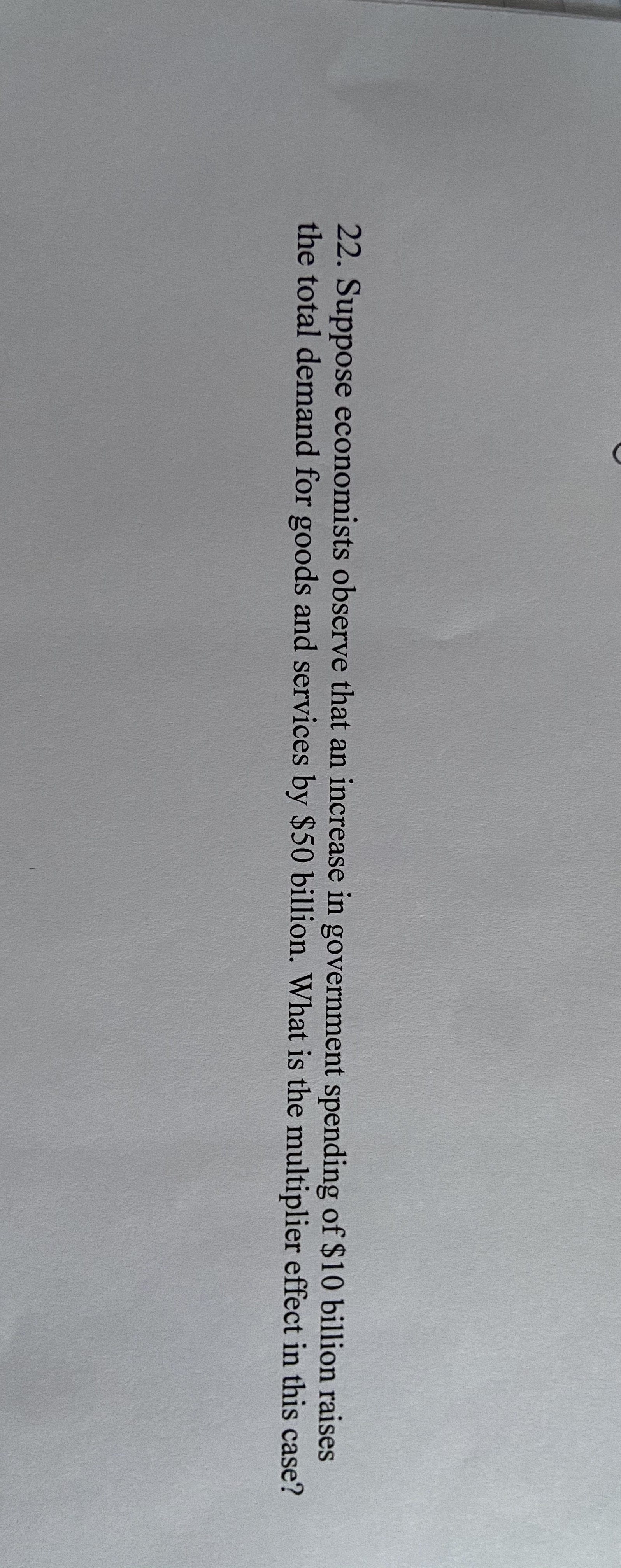 answered-22-suppose-economists-observe-that-an-bartleby