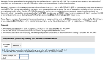 Answered: Valmont Company Developed A New… 