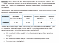 Answered: Question 3 The US Bureau Of Labor… | Bartleby