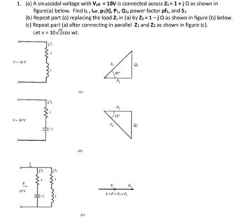 Answered: 1. (a) A sinusoidal voltage with Veff =… | bartleby