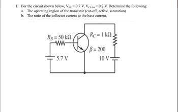 Answered: 1. For The Circuit Shown Below, VBE =… | Bartleby