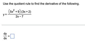 Answered: Use The Quotient Rule To Find The… | Bartleby