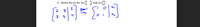 3. Solve Ax=b for A=|
E and b=
2
