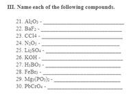 Answered: III. Name each of the following… | bartleby