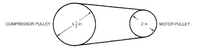 COMPRESSOR PULLEY
2 in
MOTOR PULLEY
