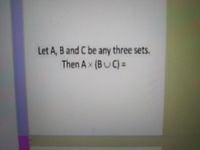 Answered: Let A, B And C Be Any Three Sets. Then… | Bartleby