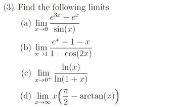 Answered: O Find the following limits e³x - ex… | bartleby