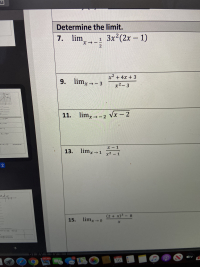 1. lim→-
Зx? (2х - 1)
1
+ 4x + 3
9. limx--3
x2- 3
2.
