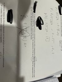 ĮY (E) = t/1 = y?
ly(0) = 1
Solve the initial value problem (IVP)
(10
2.
y'=
+ =5T st= 1
A cup of tea is removed from a microwave oven with a temperature of 90°E and allowed to cool in a room
with a temperature of 25°C. Four minutes later the, the temperature
tea, for t > 0. You do not need to derive the formula.
the tea is 70°C. Find the temperature of the
+ 70
2.
6. Determine whether the following statements are true and give an explanation or counterexample.
(a) (2 points) The equation y'(t) = ty(t) +5 is separable.
