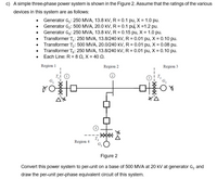 Answered: c) A simple three-phase power system is… | bartleby