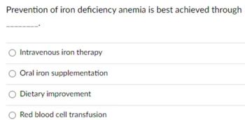 Answered: Prevention Of Iron Deficiency Anemia Is… | Bartleby