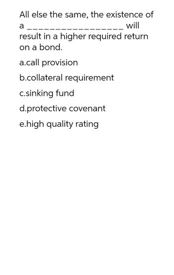 Answered: All Else The Same, The Existence Of A… | Bartleby