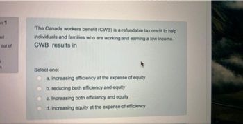 Answered: The Canada Workers Benefit (CWB) Is A… | Bartleby