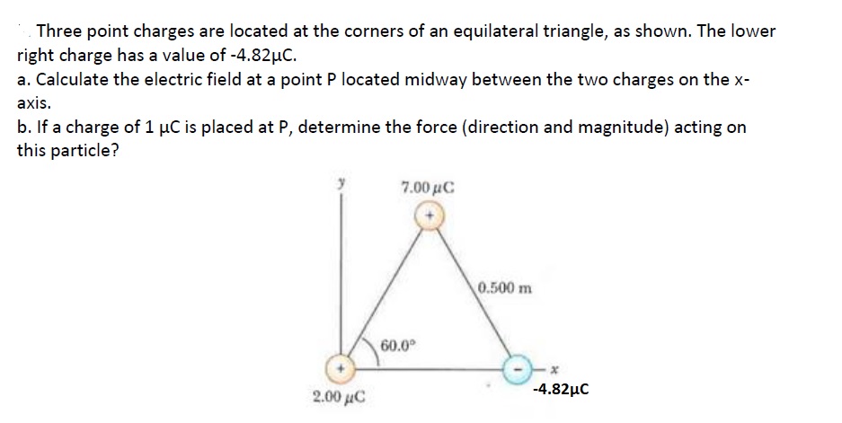 Answered: Three Point Charges Are Located At The… | Bartleby