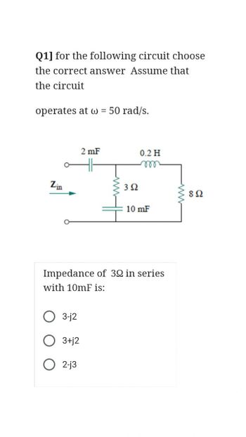 Answered: Q1] For The Following Circuit Choose… | Bartleby