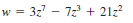 w = 3z7 - 72 + 21z?
