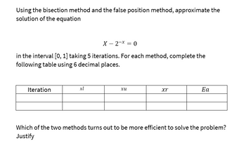 Answered: Using The Bisection Method And The… | Bartleby