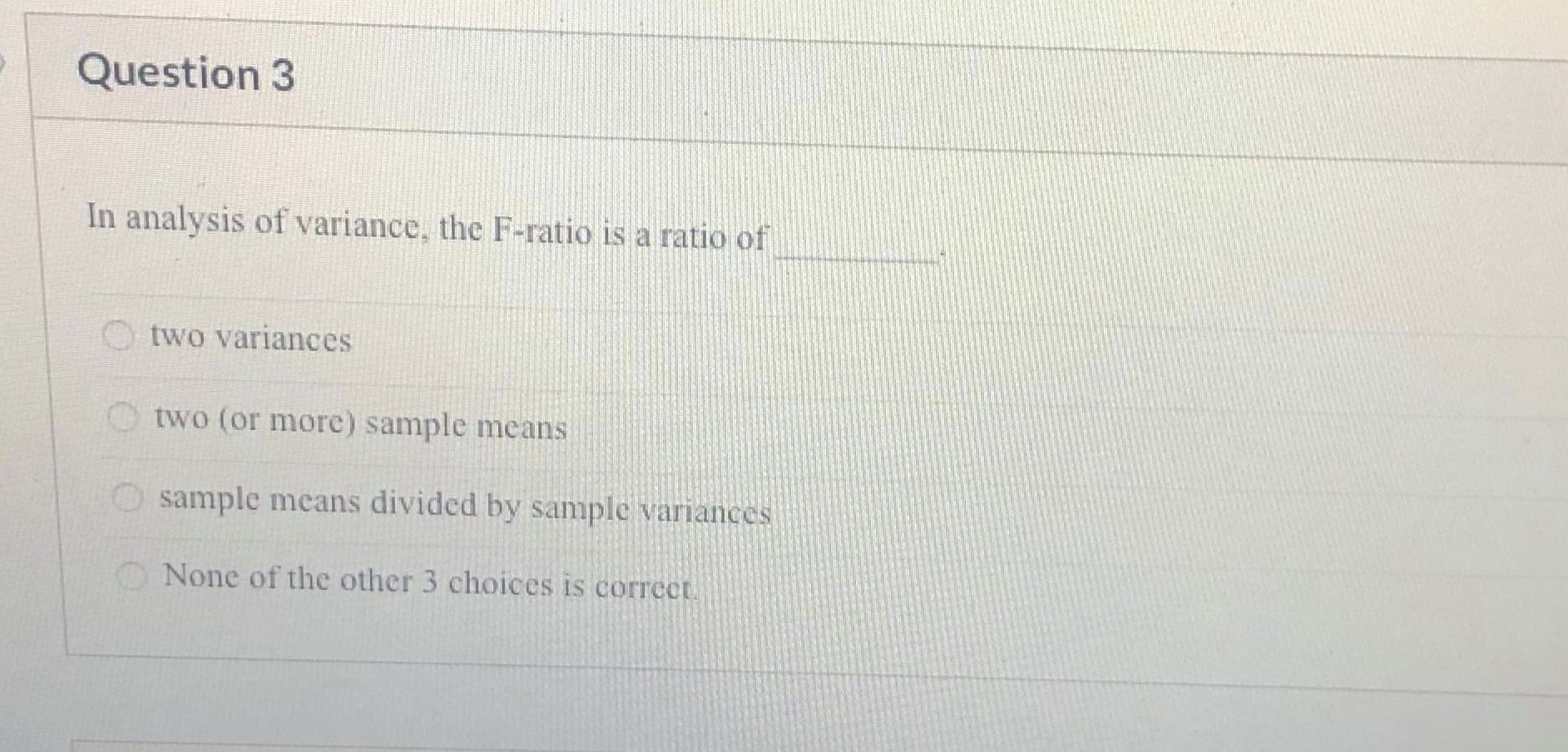 answered-in-analysis-of-variance-the-f-ratio-is-bartleby