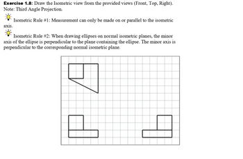 Answered: Exercise 1.8: Draw the Isometric view… | bartleby