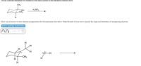 **Detailed Mechanism for Elimination Reaction**

In this exercise, we will devise a mechanism for the formation of the major product in the elimination reaction depicted below.

**Reaction Overview:**

The reaction involves the starting material, a cyclic alcohol with a methyl group, reacting with sulfuric acid (\( \text{H}_2\text{SO}_4 \)) to undergo dehydration, forming an alkene.

**Mechanism Step:**

1. **Protonation Step:**
   - The hydroxyl group (\(-OH\)) on the cyclic structure is protonated by sulfuric acid, resulting in water (\( \text{H}_2\text{O} \)) being a good leaving group.

**Arrow-Pushing Instructions:**

To understand the electron reorganization, curved arrows should be used. The arrows indicate the movement of electrons.

**Diagram Explanation:**

- The first carbon structure represents the cyclic alcohol with a methyl group and an adjacent hydrogen.
- Upon interaction with the acid, a positive charge is indicated on the carbon atom where the water will leave.
- The lone pairs of electrons on the oxygen of the incoming water molecule are shown.
  
The ultimate goal is to demonstrate the formation of a carbocation intermediate, where an elimination of the water molecule occurs, leading to the formation of a double bond and resulting in an alkene as the product.

Remember to use the correct direction for arrow pushing; typically, arrows start from electron-rich areas (like lone pairs or negative charges) and move towards electron-deficient areas (like positive charges).

**Instruction Note:**

Ensure the placement of arrows correctly follows electron flow conventions for a clear understanding of the mechanistic steps.