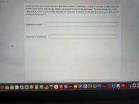 **Transcription for Educational Use:**

Atomic absorption spectroscopy was used to determine the amount of aluminum in a sample of sunscreen. A blank solution was measured seven times to determine the detection and quantitation limits of the spectrometer. The blank readings were: 0.0073, 0.0082, 0.0110, 0.0101, 0.0102, 0.0098, and 0.0090 AU. Determine the signal at the detection limit and the signal at the limit of quantitation for this method.

- **Signal detection limit:** [Input box]
  
- **Signal limit of quantitation:** [Input box]

**Explanations:**

- This text is providing the setup and task for a laboratory experiment focused on measuring aluminum content using atomic absorption spectroscopy.
- The detection limit refers to the smallest signal that can be reliably distinguished from a blank (non-signal) sample.
- The quantitation limit is the lowest signal level at which a particular analyte can be quantitatively detected with suitable precision and accuracy.

**Note:** No graphs or diagrams are present in the image.