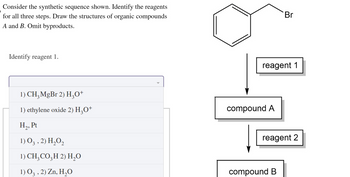 Answered: Consider The Synthetic Sequence Shown.… | Bartleby