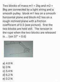 Answered: Two Blocks Of Mass M1 = 2kg And M2 =… | Bartleby