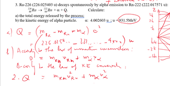 Answered: 3. Ra-226 (226.025403 u) decays… | bartleby