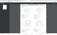 T Welcome | uPortal by Apereo
x b Home | bartleby
ws1.pdf
O ws2.pdf
+
O File | JUsers/user/Desktop/ws2.pdf
ws2.pdf
1 / 1
100%
+ |
-
Worksheet 1.2: Domain and Range (Graphically)
For each graph, identify the domain and range of the relation. Also, determine whether the graphed relation is a
function.
a)
b)
4
4
2
1
-5
-4
-3
-1
1
4
-1
-5
-4
-3
-2
-1
1
2
3
-1
-2
-2
-3
-3
-4
-4
-5
-5-
-6-
Domain:
Domain:
Range:
Range:
Function: yes / no
Function: yes / no
c)
d)
2-
4
1-
-4
-3
-2
-1
1
3
4
6
-2-
-3
-2
-1
2
-3-
-1
-4
-2
-3
Domain:
Domain:
Range:
Range:
Function: yes / no
Function: yes / no
Page 1 of 1
ws3.pdf
Ws1_3 Graphs o..pdf
ws2.pdf
WS1_2 Domain a..pdf
ws1.pdf
WS1_1 Reading..pdf
Kato's contract.d...pdf
Show All
II
