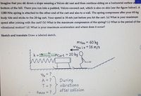 Imagine that you ski down a slope wearing a Velcro ski vest and then continue skiing on a horizontal surface a
bottom of the hill. There you run into a padded, Velcro-covered cart, which is also on skis (see the figure below). A
1280-N/m spring is attached to the other end of the cart and also to a wall. The spring compresses after your 60-kg
body hits and sticks to the 20-kg cart. Your speed is 16 m/s just before you hit the cart. (a) What is your maximum
speed after joining with the cart? (b) What is the maximum compression of the spring? (c) What is the period of the
vibrational motion? (d) What is your maximum acceleration and where does it occur?
Sketch and translate Draw a labeled sketch.
mYou = 60 kg
VYou i x = 16 m/s
%3D
k =12Joyce AbdenCart
20 kg
%3D
Vfx = ?
A = ?
During
vibrations
T = ?
%3D
after collision
amax = ?
