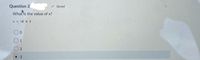 Question 2
V Saved
What'is the value of x?
x = 10 % 3
2.
