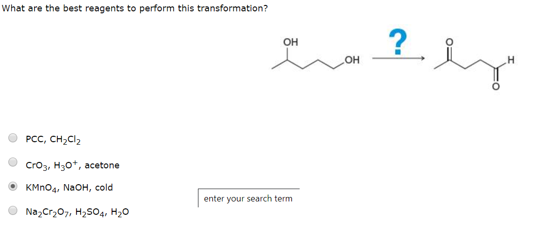 Answered: What are the best reagents to perform… | bartleby