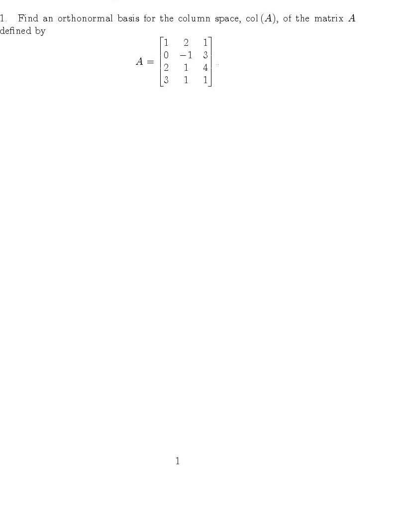 Answered 1. Find an orthonormal basis for the bartleby