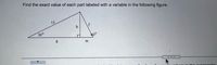 Find the exact value of each part labeled with a variable in the following figure.
15
f
30°
g
m
