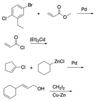 Br
Pd
CI
(Et),Cd
`CI
ZnCI
Pd
-CI +
`OH
CH2l2
Cu-Zn
