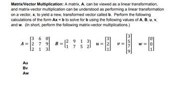 vector multiplication using matrices assignment quizlet