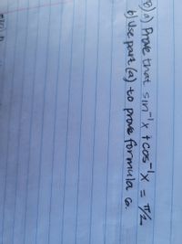 8)a) Prove that sin''x + coslx = T2
bj Use part (a) to prove formula o.
%3D
20
