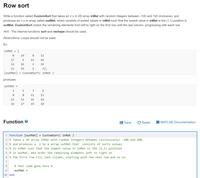 Answered Row sort Write a function called bartleby